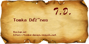 Tomka Dénes névjegykártya